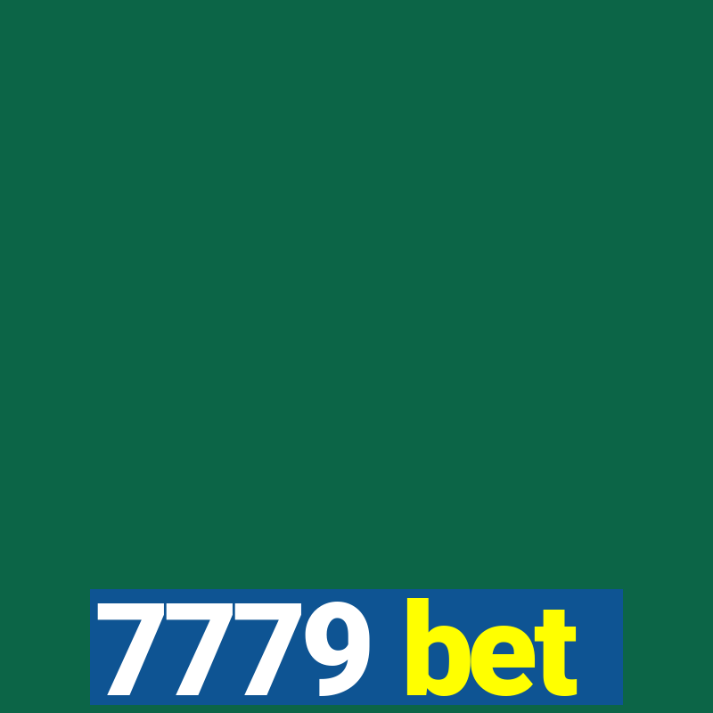 7779 bet